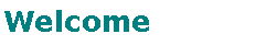 welcome.gif (8490 byte)